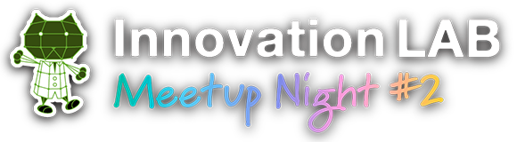 Innovation LAB Meetup Night#2